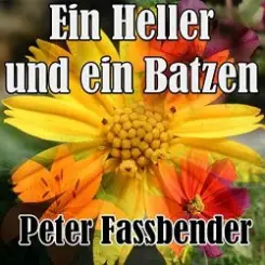 Peter Fassbender - Ein Heller Und Ein Batzen слушать онлайн