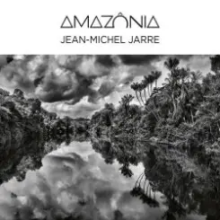 Jean Michel Jarre - 01 - Amazônia, Pt. 3 слушать онлайн