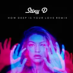 Calvin Harris and Disciples - How Deep is Your Love слушать онлайн