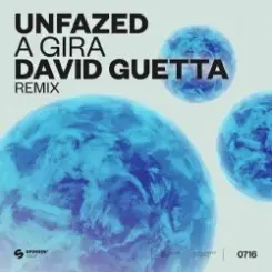 unfazed - A Gira (David Guetta Extended Remix) слушать онлайн