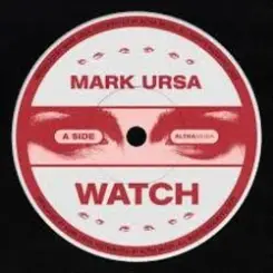 Mark Ursa - Watch слушать онлайн