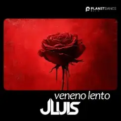 JLUIS - Veneno Lento слушать онлайн