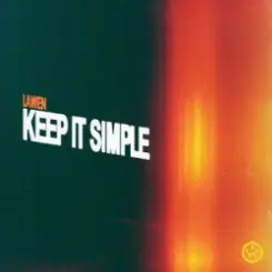 LAWEN - Keep It Simple слушать онлайн