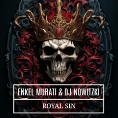 Enkel Murati & DJ Nowitzki - Royal sin слушать онлайн