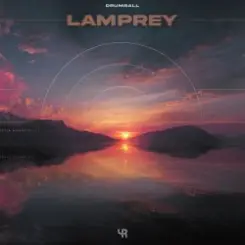 Drumball - Lamprey слушать онлайн