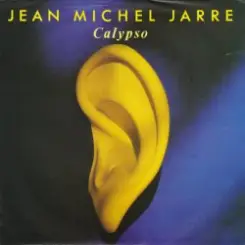 Jean Michel Jarre - Calypso слушать онлайн