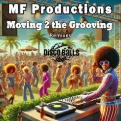MF Productions - Moving 2 the Grooving (Vince Michaelson Remix) слушать онлайн