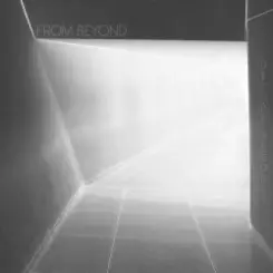 From Beyond - Decode Recode (Original Mix) слушать онлайн