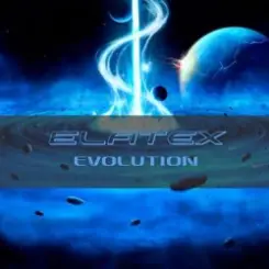 Elatex - Evolution (Extended Mix) слушать онлайн