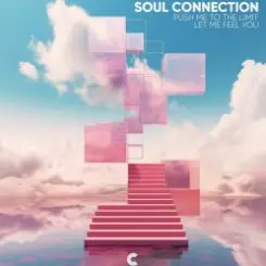 Soul Connection - Let Me Feel You слушать онлайн