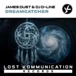 James Dust & DJ D-Line - Dreamcatcher (Extended Mix) слушать онлайн
