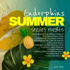 SERGEY FORBES - ENDORPHINS SUMMER слушать онлайн