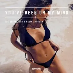 Melih Aydogan - You've Been on My Mind слушать онлайн
