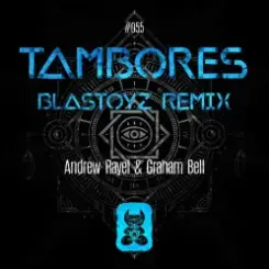Andrew Rayel & Graham Bell - Tambores (Extended Mix) слушать онлайн