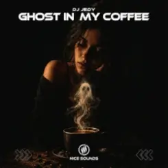 DJ JEDY - Ghost in my Coffee слушать онлайн