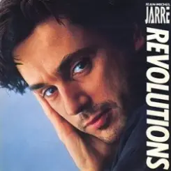 Jean Michel Jarre - Revolutions, Revolutions слушать онлайн