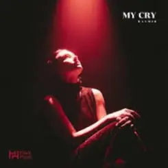 RAYMIR - My Cry слушать онлайн