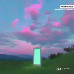 Akmalov, Lynoria - Neon Skies слушать онлайн
