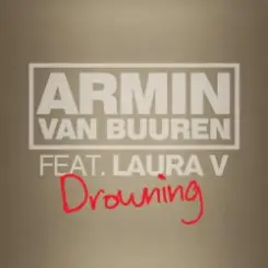 Armin van Buuren feat. Laura V - Drowning (Radio Edit) слушать онлайн