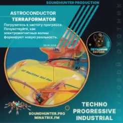 Astroconductor - Terraformator слушать онлайн