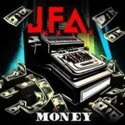 JFA - Money слушать онлайн