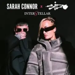 Sarah Connor & Sido - Interstellar (Zwischen den Sternen) слушать онлайн