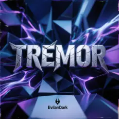 EvilanDark - Tremor слушать онлайн