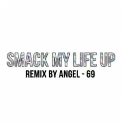 The Prodigy & Dr. Alban - Mashup by Angel-69 - Smack My Life Up слушать онлайн