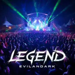EvilanDark - Legend слушать онлайн