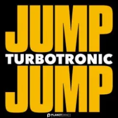 Turbotronic - Jump Jump слушать онлайн