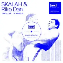SKALAH & Riko Dan - Thriller in Manila слушать онлайн