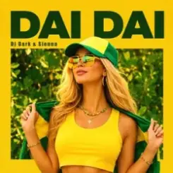 DJ Dark & Sienna - Dai Dai слушать онлайн