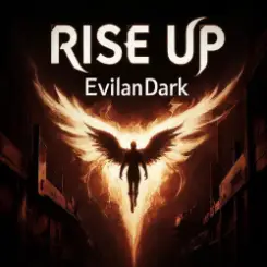 EvilanDark - Rise Up слушать онлайн