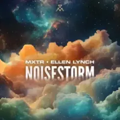 MXTR, Ellen Lynch - Noisestorm слушать онлайн