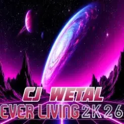 CJ Wetal - Ever Living (Chillstep Mix) слушать онлайн