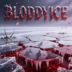 BLODDYICE - BLODDY ICE слушать онлайн