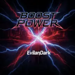 EvilanDark - Boost the Power слушать онлайн