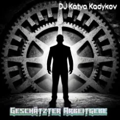 DJ Katya Kadykov - Geschätzter Arbeitgeber (minatrix_FM_edition) слушать онлайн