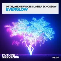 DJ T.H., André Visior & Linnea Schössow - Everglow слушать онлайн