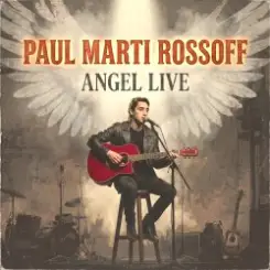 Paul Marti Rossoff - Action 1980. Angel LIVE. Foreign Univer Hall 1991 слушать онлайн