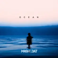 MASHB3AT - Ocean слушать онлайн