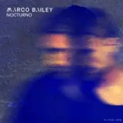 Marco Bailey - Dust on my Soul слушать онлайн