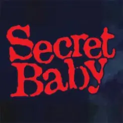 Secret Baby! - Падаю из облаков слушать онлайн