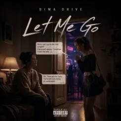 Dima Drive - Let Me Go слушать онлайн