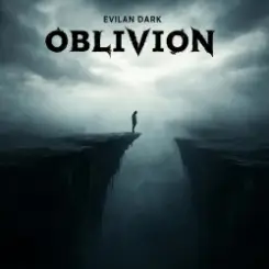 EvilanDark - Oblivion слушать онлайн