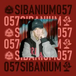 Presented by SIBANIUM - Sibanium Radio EP057 слушать онлайн