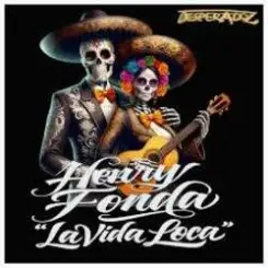 Henry Fonda - La Vida Loca слушать онлайн