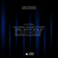 DJ SAY - #JSMN GLOBAL RADIO SHOW #147 слушать онлайн