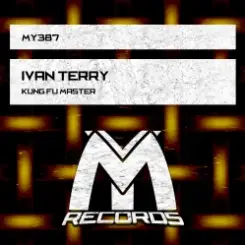 Ivan Terry - Kung Fu Master (Original Mix) слушать онлайн