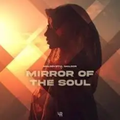 MelodystiX, Sailoor - Mirror of the Soul слушать онлайн